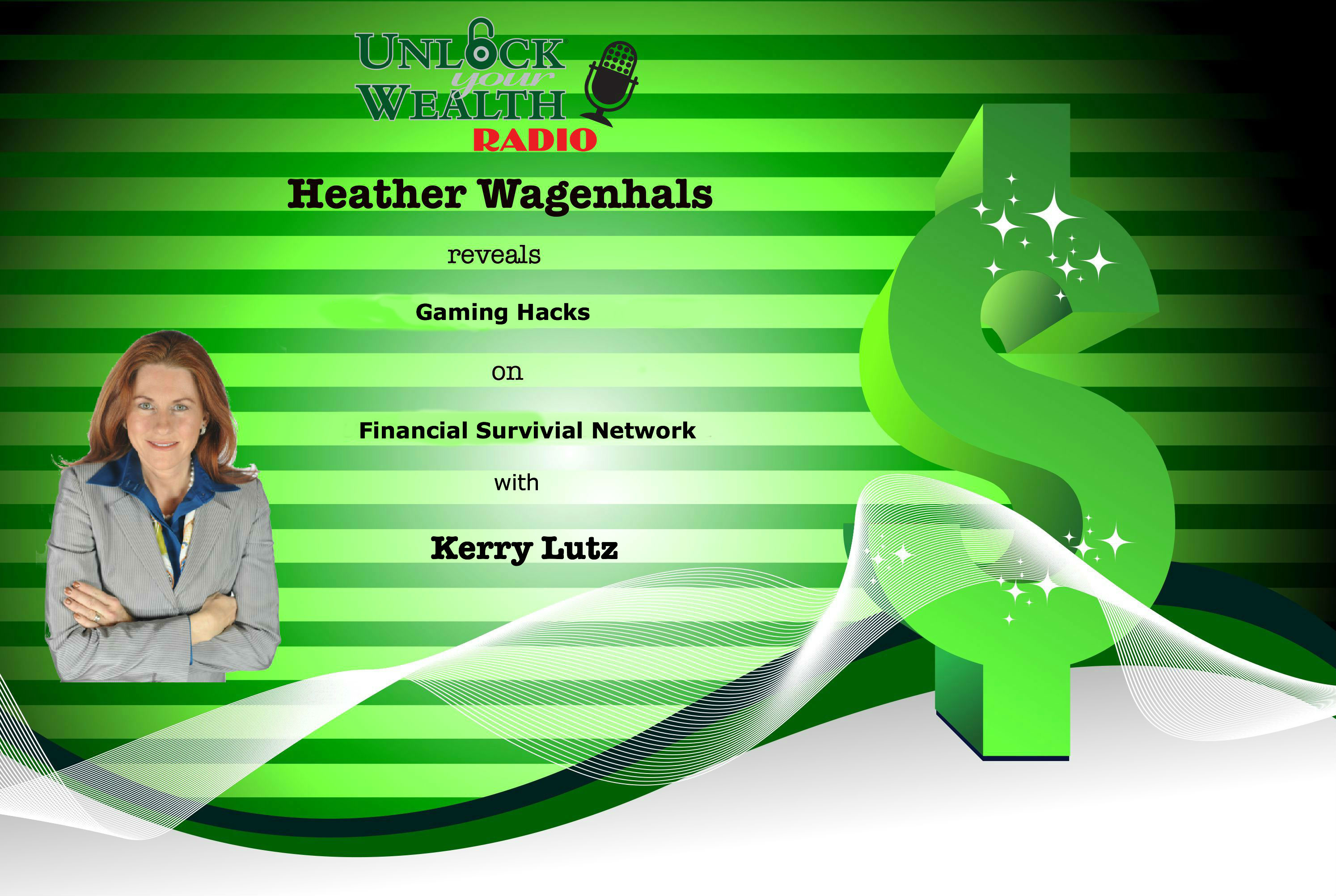 Gaming Hack Revealed on Financial Survival Network with Heather Wagenhals